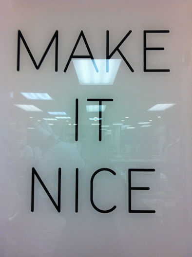Make it Nice Daniel Humm at Eleven Madison Park kitchen sign