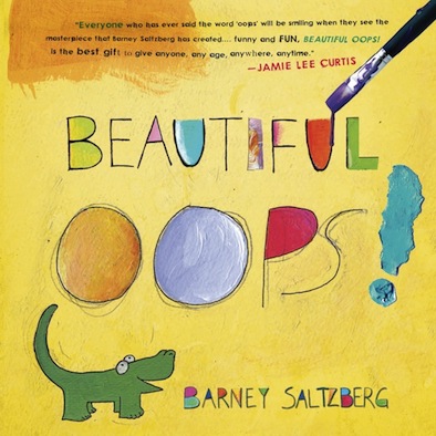 beautiful oops, barney salzberg, kid's books